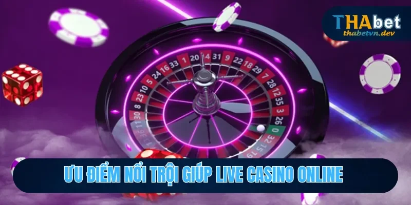 Live Casino Online - Địa Điểm Giải Trí Đỉnh Cao Tại THABET 2 Live casino online là gì?