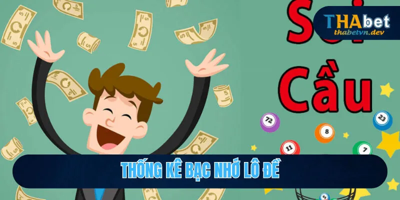 Soi Cầu Lô Vip - Tổng Hợp Phương Pháp Chắc Thắng 99% Tại Thabet 4 Áp dụng bạc nhớ lô đề